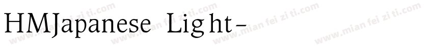HMJapanese Light字体转换
